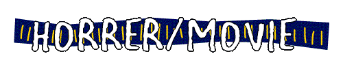 HORRER/MOVIE  